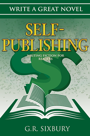 Self-Publishing: Writing Fiction for Readers